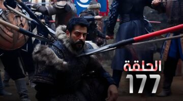 موعد مسلسل المؤسس عثمان الحلقة 177 بجودة hd عبر قناتي الفجر الجزائرية وATV التركية